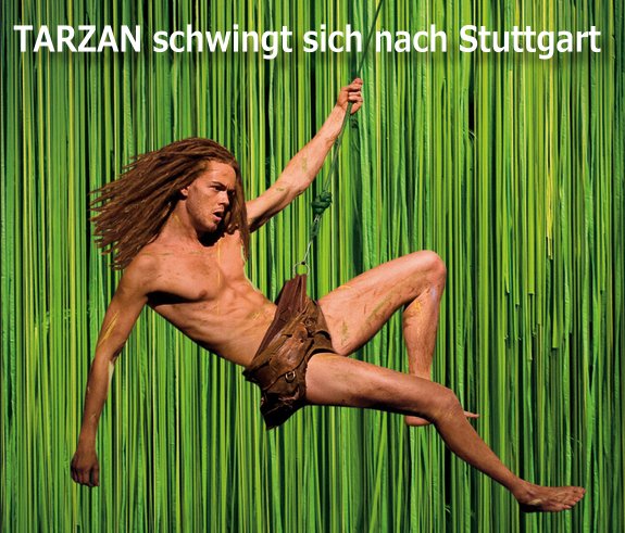 Tarzan zieht von Hamburg nach Stuttgart